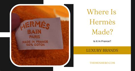 where is hermes manufactured